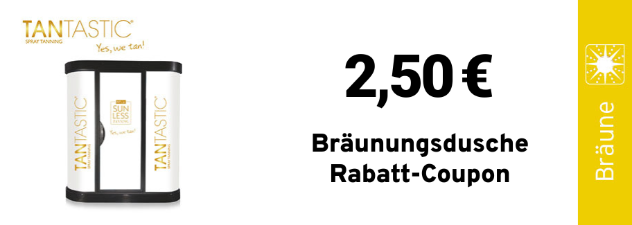 Bräunungsdusche Coupon 2,50€