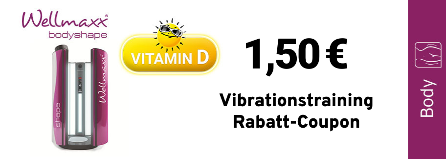 Vibrationstraining & Bräune Coupon 1,50€